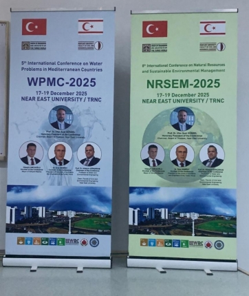 ULUSLARARASI SU VE ÇEVRE KONFERANSLARI KKTC’DE GERÇEKLEŞTİRİLDİ